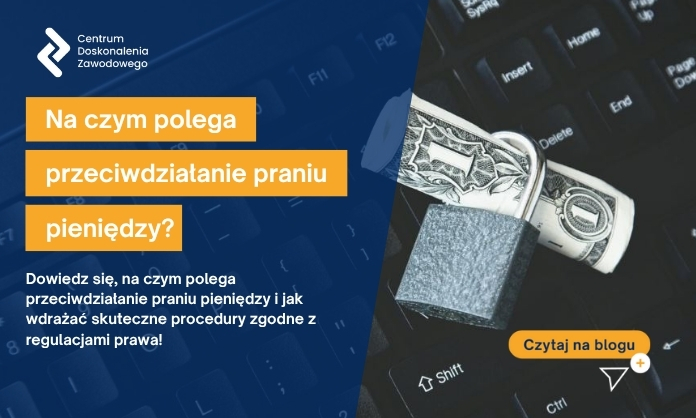 Na czym polega przeciwdziałanie praniu pieniędzy