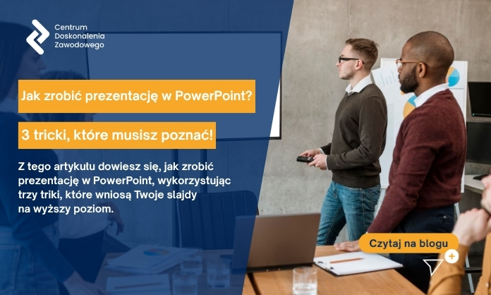 jak zrobić prezentację w powerpoint 3 tricki