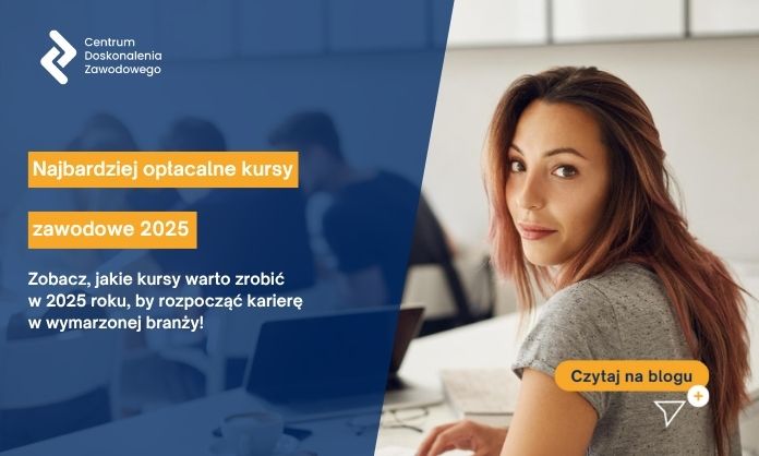 Najbardziej opłacalne kursy zawodowe 2025