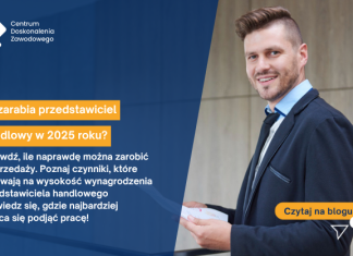 Ile zarabia przedstawiciel handlowy w 2025 roku? Sprawdź, ile naprawdę można zarobić w sprzedaży Ile zarabia przedstawiciel handlowy w 2025 roku