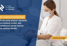 Ile zarabia kosmetolog 2025/2026? Ile zarabia kosmetolog