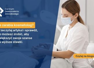 Ile zarabia kosmetolog
