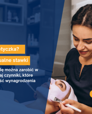 Ile zarabia kosmetyczka