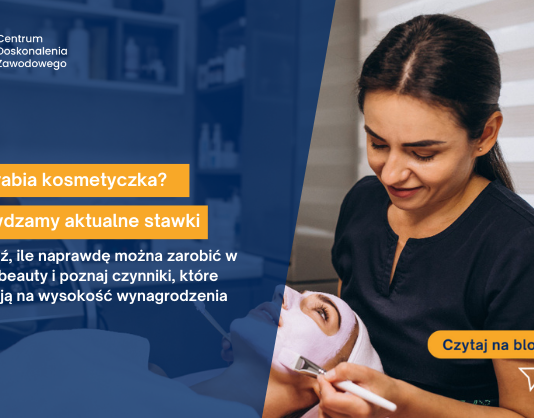 Ile zarabia kosmetyczka