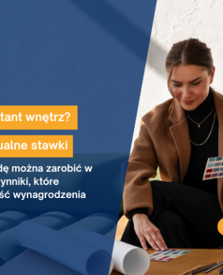 Ile zarabia projektant wnętrz Sprawdzamy stawki w Polsce