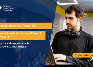 Czym zajmuje się informatyk? Zakres obowiązków i możliwości pracy w IT Czym zajmuje się informatyk? Zakres obowiązków i możliwości pracy w IT