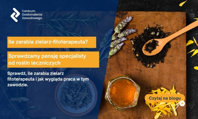 zielarz-fitoterapeuta ile zarabia