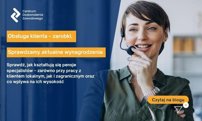 Obsługa klienta – zarobki