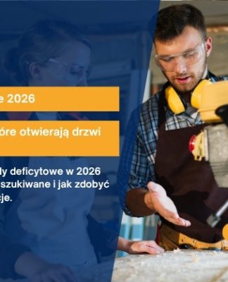 Zawody deficytowe 2026 – poznaj profesje, które otwierają drzwi do zatrudnienia Zawody deficytowe 2026 – poznaj profesje, które otwierają drzwi do zatrudnienia
