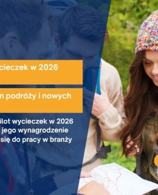 Ile zarabia pilot wycieczek w 2026 roku? Poznaj zawód pełen podróży i nowych możliwości